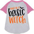 Load image into Gallery viewer, Don't Be a Basic Witch Pet Raglan Shirt