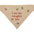 Load image into Gallery viewer, Christmas Reversible Dog Bandana "Santa's Favorite Wigglebutt" / "I Ate The Naughty List" - Southlake Paws