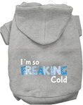Load image into Gallery viewer, Freaking Cold Winter Pet Hoodie
