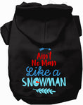 Load image into Gallery viewer, Ain't No Man Like a Snowman Pet Hoodie