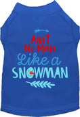 Load image into Gallery viewer, Ain't No Man Like a Snowman Pet Shirt