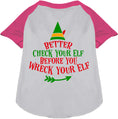 Load image into Gallery viewer, Check Your Elf Pet Raglan Shirt