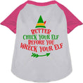 Load image into Gallery viewer, Check Your Elf Pet Raglan Shirt