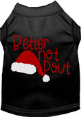 Load image into Gallery viewer, Better Not Pout Pet Shirt