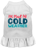 Load image into Gallery viewer, Not Made for Cold Weather Pet Dress