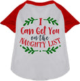 Load image into Gallery viewer, Can Get You on the List Pet Raglan Shirt