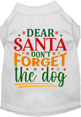 Load image into Gallery viewer, Don't Forget the Dog! Pet Shirt