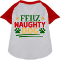 Load image into Gallery viewer, Feliz Naughty Dog Pet Raglan Shirt