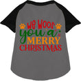 Load image into Gallery viewer, We Woof You a Merry Christmas Pet Raglan Shirt