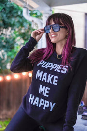 Puppies Make Me Happy Sweatshirt | Present for Dog Owners