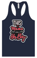 Load image into Gallery viewer, This Mama Loves Her Boy Women's Racerback Tank
