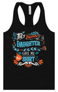 Load image into Gallery viewer, Favorite Daughter Gave Me This Shirt Women's Racerback Tank