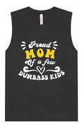 Load image into Gallery viewer, Mom of Dumbass Kids Muscle Tank