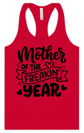 Load image into Gallery viewer, Mother of the Freakin Year Women's Racerback Tank