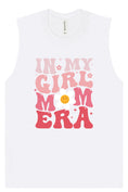 Load image into Gallery viewer, Girl Mom Era Muscle Tank