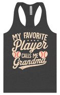 Load image into Gallery viewer, My Favorite Baseball Player Calls Me Grandma Women's Racerback Tank