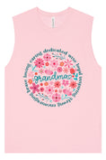 Load image into Gallery viewer, Flowers for Grandma Muscle Tank