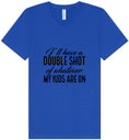 Load image into Gallery viewer, Double Shot of What My Kids Are On Unisex V-Neck Shirt