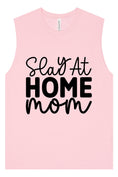 Load image into Gallery viewer, Slay at Home Mom Muscle Tank