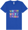 Load image into Gallery viewer, Petty When Provoked Unisex V-Neck Shirt