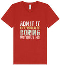Load image into Gallery viewer, Retro Life Would Be Boring Unisex V-Neck Shirt