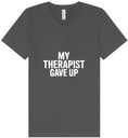 Load image into Gallery viewer, My Therapist Gave Up Unisex V-Neck Shirt