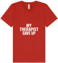Load image into Gallery viewer, My Therapist Gave Up Unisex V-Neck Shirt
