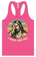 Load image into Gallery viewer, Jesus Never Said That Women's Racerback Tank