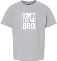 Load image into Gallery viewer, Don't Tax Me Bro Children's Gildan Soft Shirt