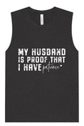 Load image into Gallery viewer, My Husband is Proof Muscle Tank