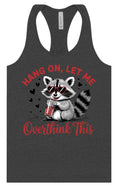 Load image into Gallery viewer, Let Me Overthink This Women's Racerback Tank