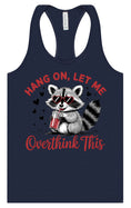 Load image into Gallery viewer, Let Me Overthink This Women's Racerback Tank