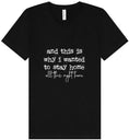 Load image into Gallery viewer, This is Why I Wanted to Stay Home Unisex V-Neck Shirt