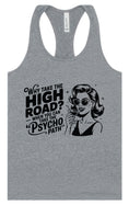 Load image into Gallery viewer, Why Take The High Road Women's Racerback Tank