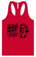 Load image into Gallery viewer, Why Take The High Road Women's Racerback Tank