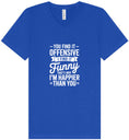 Load image into Gallery viewer, You Find It Offensive Unisex V-Neck Shirt