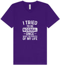 Load image into Gallery viewer, Tried to Be Normal Unisex V-Neck Shirt
