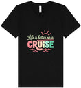 Load image into Gallery viewer, Life is Better on a Cruise Unisex V-Neck Shirt