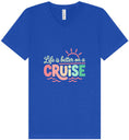 Load image into Gallery viewer, Life is Better on a Cruise Unisex V-Neck Shirt