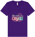 Load image into Gallery viewer, Life is Better on a Cruise Unisex V-Neck Shirt
