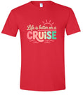 Load image into Gallery viewer, Life is Better on a Cruise Children's Gildan Soft Shirt