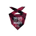 Load image into Gallery viewer, Christmas Bandana - Red Plaid Flannel Dog Bandana - TOO CUTE FOR THE NAUGHTY LIST | XMAS - Southlake Paws