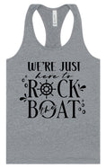 Load image into Gallery viewer, Just Here to Rock the Boat Women's Racerback Tank