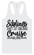 Load image into Gallery viewer, Siblings Don't Cruise Alone Women's Racerback Tank