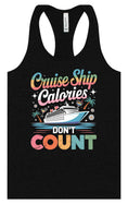 Load image into Gallery viewer, Cruise Ship Calories Don't Count Women's Racerback Tank