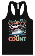 Load image into Gallery viewer, Cruise Ship Calories Don't Count Women's Racerback Tank