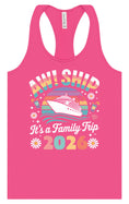 Load image into Gallery viewer, Aw Ship Family Trip 2026 Women's Racerback Tank