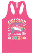 Load image into Gallery viewer, Aw Ship Family Trip 2026 Women's Racerback Tank