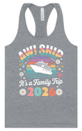 Load image into Gallery viewer, Aw Ship Family Trip 2026 Women's Racerback Tank