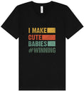 Load image into Gallery viewer, I Make Cute Babies Unisex V-Neck Shirt